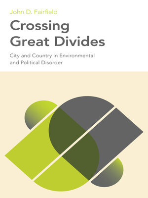 cover image of Crossing Great Divides